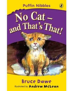 Puffin Nibbles: No Cat and That's That