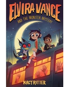 Elvira Vance and the Monster Mystery