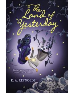 The Land of Yesterday