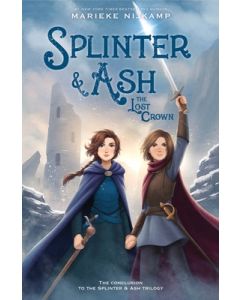 Splinter & Ash #3: The Lost Crown