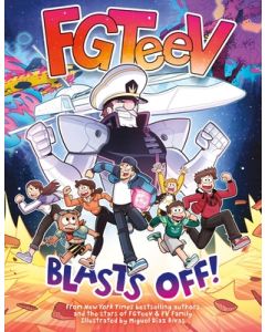 Fgteev: Blasts Off!: A Graphic Novel