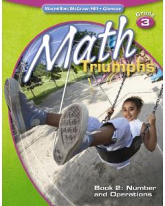 Math Triumphs, Grade 3, Book 2: Number and Operations