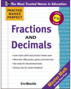 Practice Makes Perfect: Fractions, Decimals, and Percents
