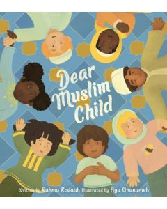 Dear Muslim Child