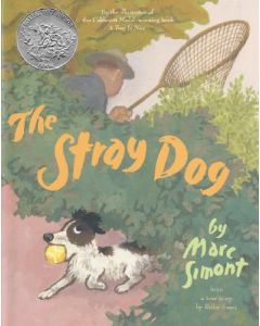The Stray Dog: A Caldecott Honor Award Winner