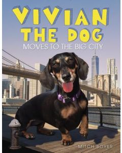 Vivian the Dog Moves to the Big City