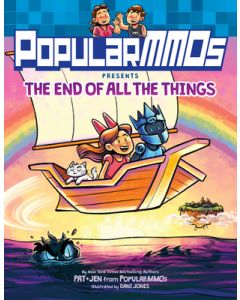 Popularmmos Presents the End of All the Things: A Graphic Novel