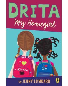 Drita, My Homegirl