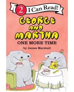 George and Martha: One More Time