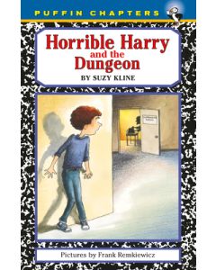 Horrible Harry and the Dungeon