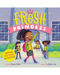 Fresh Princess: Style Rules!