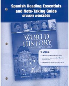 Glencoe World History: Modern Times, Spanish Reading Essentials and Note-Taking Guide