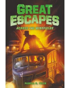 Great Escapes #6: Across the Minefields