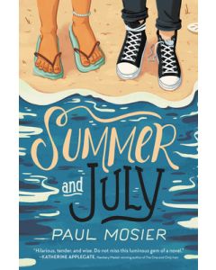 Summer and July