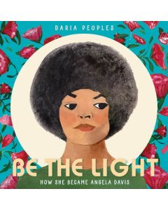 Be the Light: How She Became Angela Davis