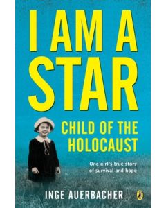 I Am a Star: Child of the Holocaust