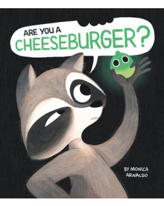 Are You a Cheeseburger?