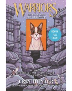 Warriors: Skyclan and the Stranger: 3 Full-Color Warriors Books in 1