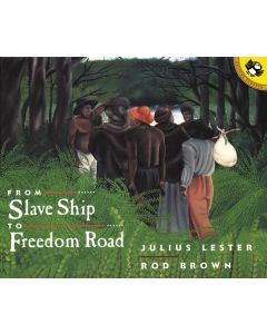From Slave Ship to Freedom Road