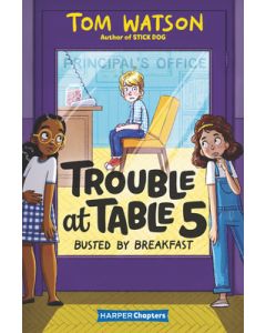 Trouble at Table 5: Busted by Breakfast