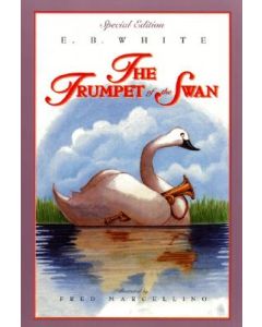The Trumpet of the Swan: Full Color Edition