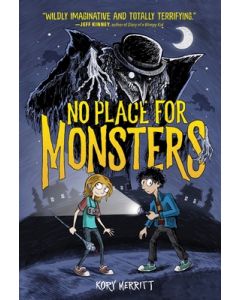 No Place for Monsters