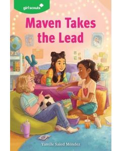 Girl Scouts: Maven Takes the Lead