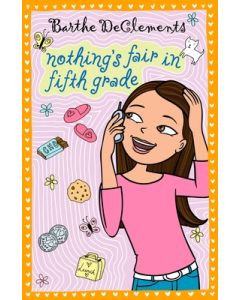 Nothing's Fair in Fifth Grade