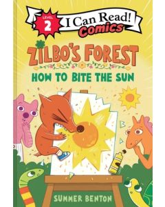 Zilbo's Forest: How to Bite the Sun