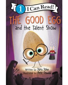 The Good Egg and the Talent Show