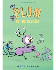 Plum to the Rescue!
