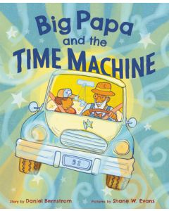 Big Papa and the Time Machine