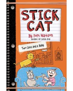 Stick Cat: Two Cats and a Baby