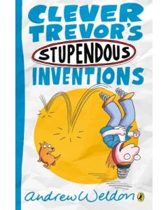 Clever Trevor's Stupendous Inventions