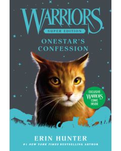 Warriors Super Edition: Onestar's Confession
