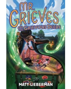 Mr. Grieves and the Grievous Deeds