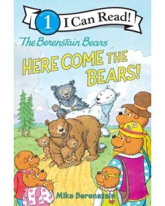 The Berenstain Bears: Here Come the Bears!