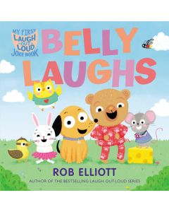 Laugh-Out-Loud: Belly Laughs: A My First Lol Book