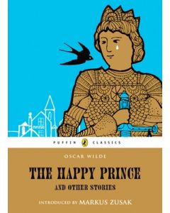 The Happy Prince and Other Stories