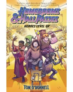Homerooms and Hall Passes: Heroes Level Up