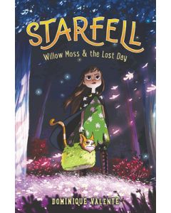 Starfell: Willow Moss & the Lost Day