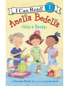 Amelia Bedelia Gets a Break