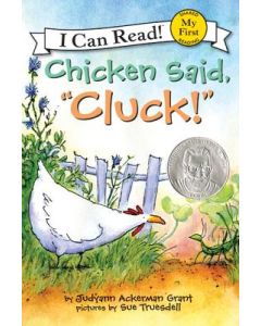 Chicken Said, Cluck!: An Easter and Springtime Book for Kids