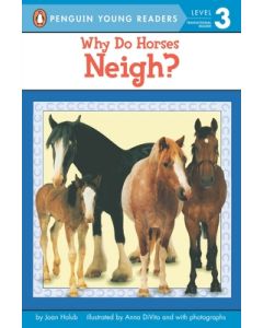 Why Do Horses Neigh?