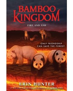 Bamboo Kingdom #6: Fire and Ash