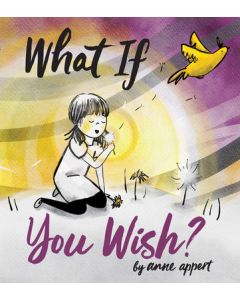 What If You Wish?