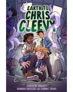 Earth to Chris Cleevy: A Graphic Novel