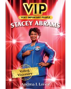 Vip: Stacey Abrams: Voting Visionary