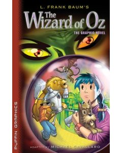 The Wizard of Oz: The Graphic Novel