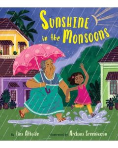Sunshine in the Monsoons